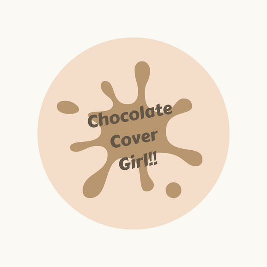 Chocolate Cover Girl